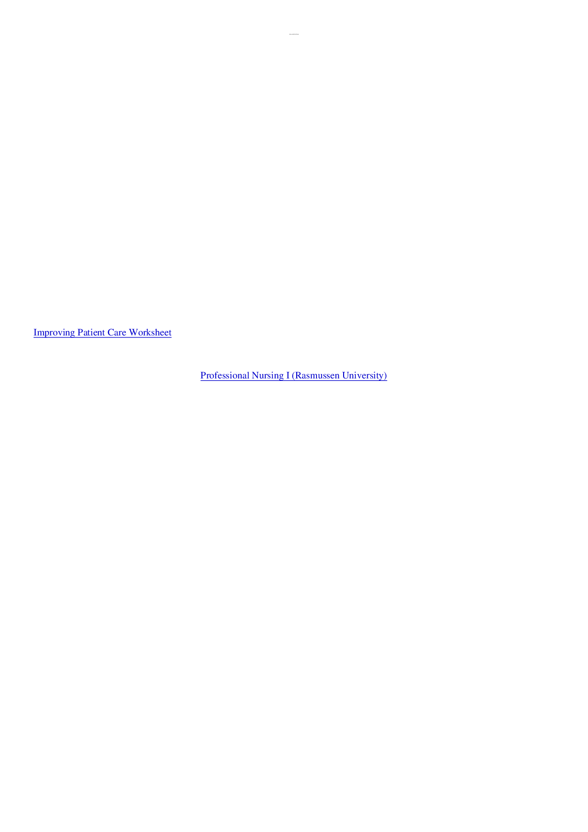 Preview image for NUR 2349 Module 04 Improving Patient Care Worksheet